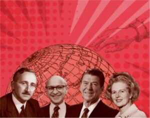 Blog Image of Fredrich Hayek, Milton Friedman, Ronald Reagan, and Margaret Thatcher